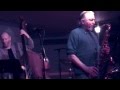 Bruce Gertz Quintet Featuring Jerry Bergonzi | Open Mind CD Release 2014 - 1