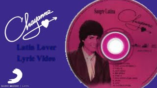 Chayanne - Latín Lover (Lyric Video)