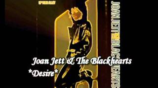 Joan Jett &amp; The Blackhearts**Desire** - Diane Warren