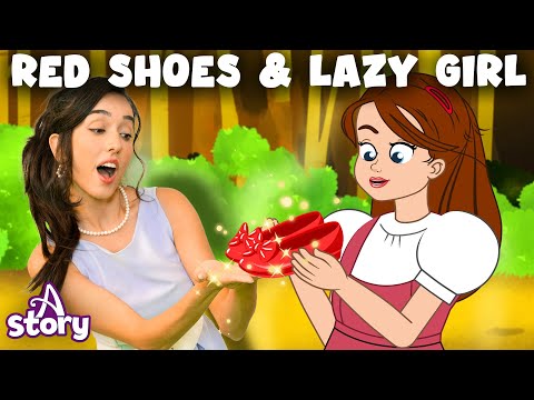 Red Shoes + Lazy Girl | English Fairy Tales & Kids Stories
