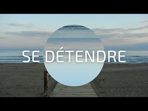 Sophrologie - Séance de relaxation pour se détendre (visualisation)