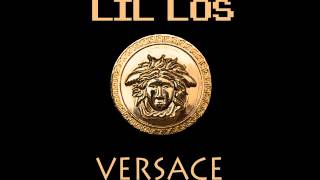 Lil Los - Versace freestyle