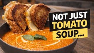 This Isn’t Just Tomato Soup…