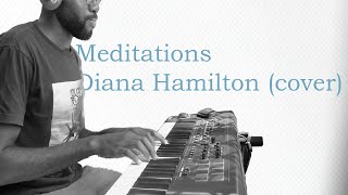 My Meditations - Diana Hamilton ( cover)