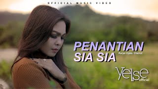 Download lagu Yelse - Penantian Sia Sia mp3 Download lagu Yelse - Penantian Sia Sia mp3