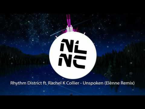 Rhythm District ft. Rachel K Collier - Unspoken (Elènne Remix) (Nightcore Version)