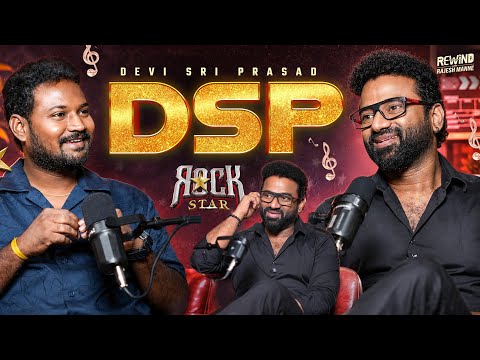 DSP Musical Journey 🎵 | Podcast | Rewind with Rajesh 