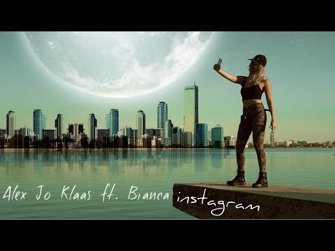 Alex Jo Klaas Ft. Bianca - Instagram ( Official Video )
