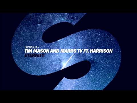 Tim Mason and Marrs TV feat. Harrison - Eternity (Original Mix)