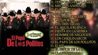 Puros Corridos  - El Papá De Los Pollitos - Los Tucanes De Tijuana (Album Completo)