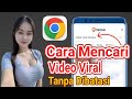 Situs Anti Blokir Cara Mencari Video Viral Di Brave Search Chrome Tanpa Ribet 2024