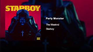 The Weeknd - Party Monster (Audio)