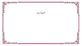 Authority Zero - La Surf Lyrics