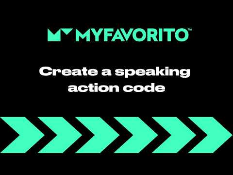 MyFavorito Dashboard Tutorial (S/EN) - Create a speaking action code