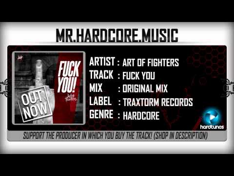 Art Of Fighters - Fuck You (FULL) [HQ|HD]
