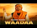 Wasanu Damise WAADAA Official Video