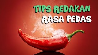 Rasa Pedas Membakar Mulutmu? Ini Tips Mudah Meredakan Pedas
