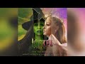 Wonderful Instrumental From Wicked For Good The Soundtrack