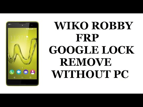 WIKO ROBBY FRP / GOOGLE LOCK REMOVE WITHOUT PC