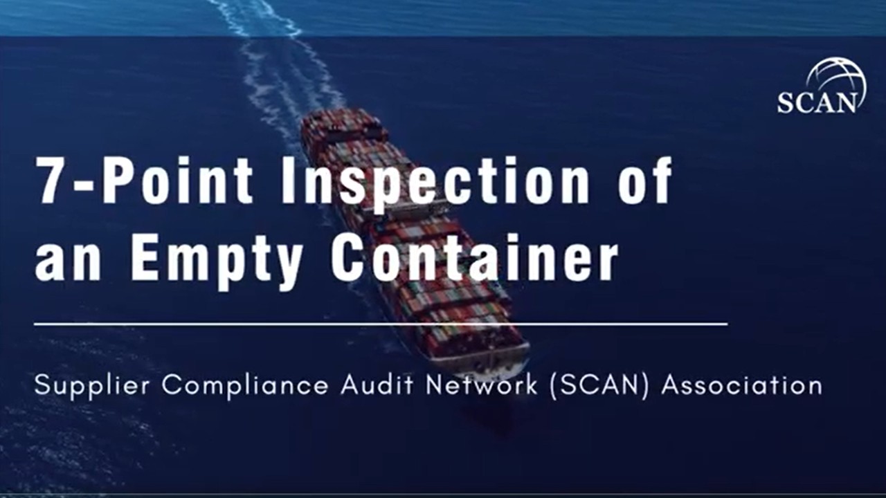 SCAN’s 7-Point Container Inspection