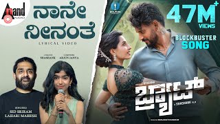 Poster  Naane Neenanthe Lyrics – Brat (Kannada) | Sid Sriram 