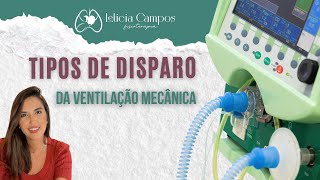 Tipos de disparo da ventilação mecânica