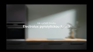 Pyrolytické čištění v troubě Electrolux