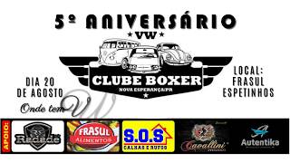 5º Aniversário VW Clube Boxer & Cia de Nova Esperança - PR