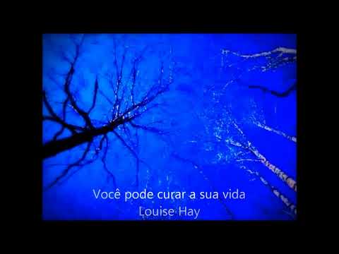 Você pode Curar sua Vida Louise Hay