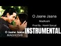 O Jaan E Jaana HD Madhoshi 2004 John Abraham Bipasha Basu Romantic Instrumental Song