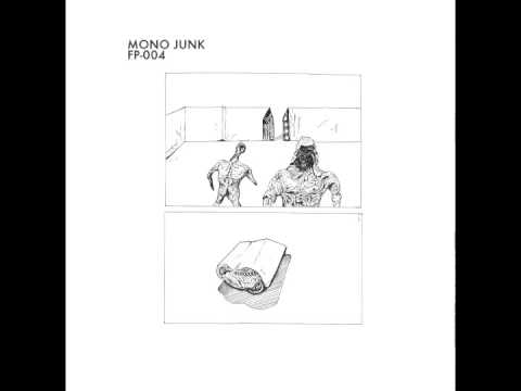 Mono Junk - With You [FP004]