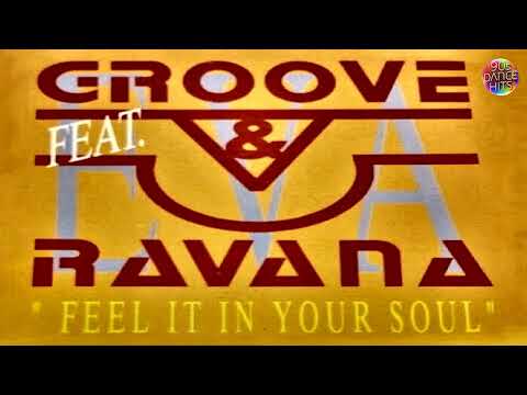 Groove & Ravana Feat. Eva - Feel It In Your Soul (Spanish Instrumental)