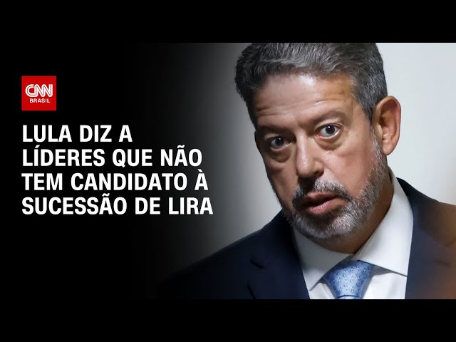 Lula diz a líderes que não tem candidato à sucessão de Lira | CNN PRIME TIME