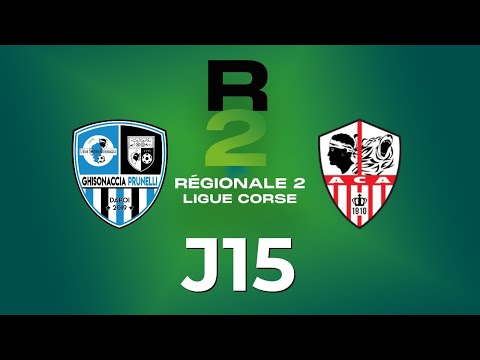 Ghisonaccia Prunelli – AC Ajaccio | J15 R2 🔴 (Live)