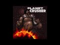 Bonecrusher Planet Crusher 2008