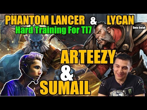 SUMAIL [PHANTOM LANCER] & ARTEEZY [LYCAN] Hard Training For TI7 - Dota 2