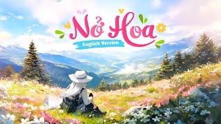 NỞ HOA - English version - Thùy Chi x Hứa Kim Tuyền | Scots English