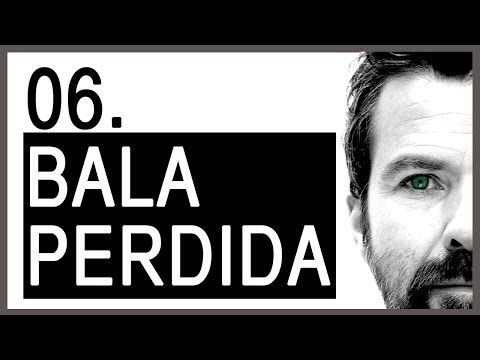 Jarabe de Palo - SOMOS (Comentario) - 06 "Bala Perdida"
