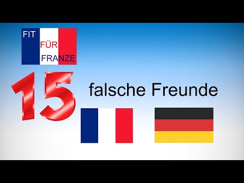 Falsche Freunde - Les faux amis! Deutsch-Französische Verwechslungen | Einfach besser erklärt!