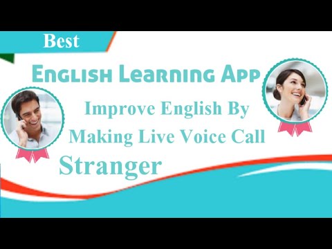 Best English Learning App improve #English By Voice Call Strangers