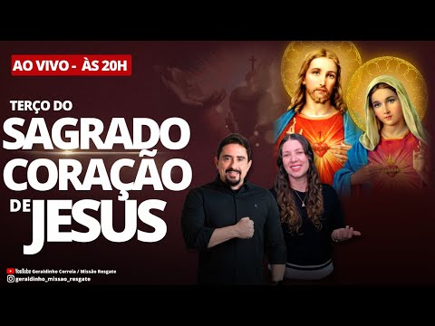 Terço do Sagrado Coração de Jesus I Geraldinho e Débora