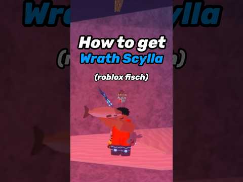 How to get Wrath Scylla (Roblox Fisch) #viral #biel #wrath #scylla #fisch #roblox #robloxfisch #fyp