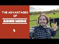 The Advantages of ADHD medications (2022) (methylphenidate) (Ritalin) (Concerta) (audio fixed)