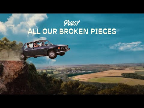 Puggy - All Our Broken Pieces (Lyrics Video)
