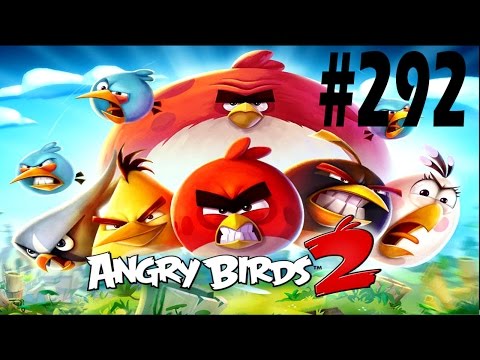 Angry Birds 2-Bamboo Forest Snotting Hill Level-292 Three Star Walkthrough