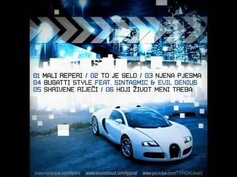 Typical - Bugatti style feat.SintagMiC & Evil Genius