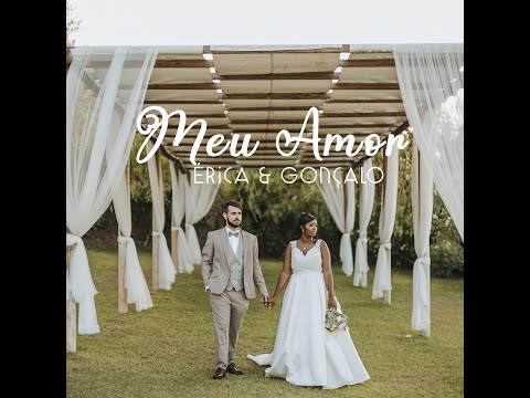 Meu Amor - Érica Fernandes e Gonçalo Santos