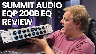 Video thumbnail for Summit Audio EQP 200B Pultec Style EQ Review by Audio Animals Studio