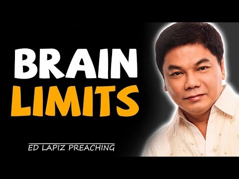Ed Lapiz Preaching   Brain Limits
