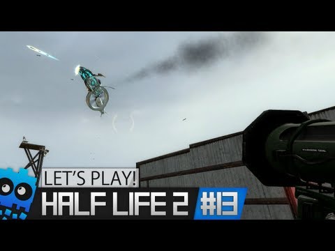 Let's Play! - Half Life 2 - Part 13 "British Coward..."